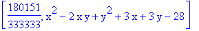 [180151/333333, x^2-2*x*y+y^2+3*x+3*y-28]